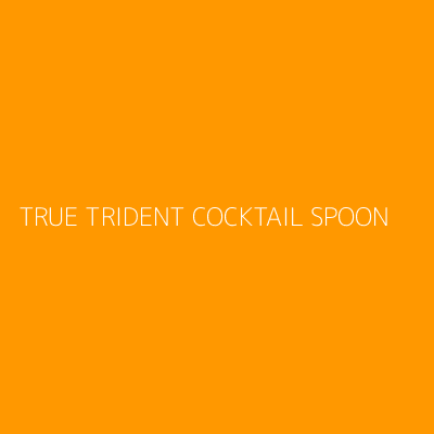 Product TRUE TRIDENT COCKTAIL SPOON