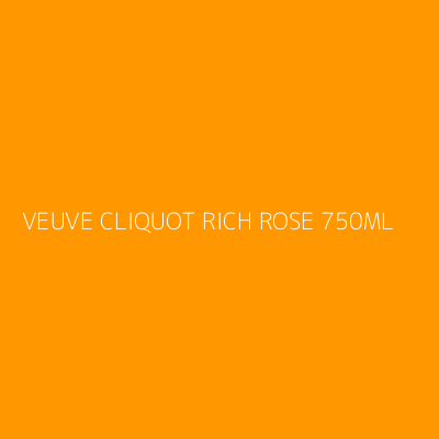 Product VEUVE CLIQUOT RICH ROSE 750ML