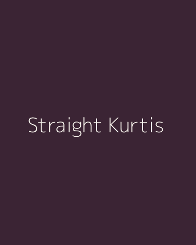 Straight Kurtis