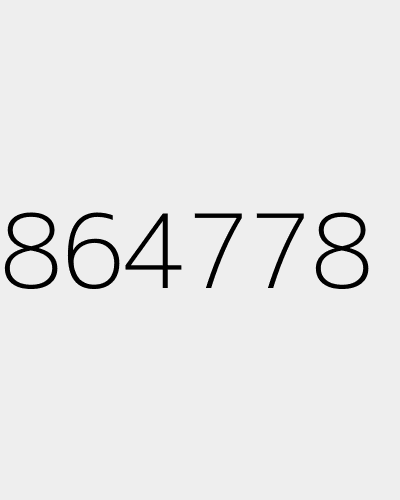 864778