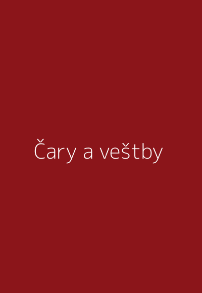 Obálka knihy Čary a veštby - Katarína Nádaská