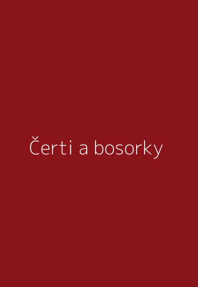 Obálka knihy Čerti, bosorky a iné strašidlá - Katarína Nádaská