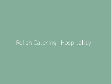 Relish Catering + Hospitality