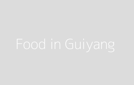 Food in Guiyang