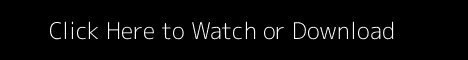 Watch or Download Banner