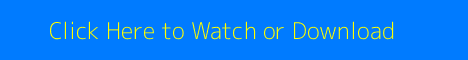 Watch or Download Banner