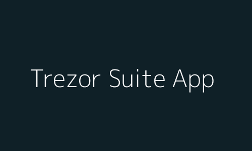 Trezor Suite App