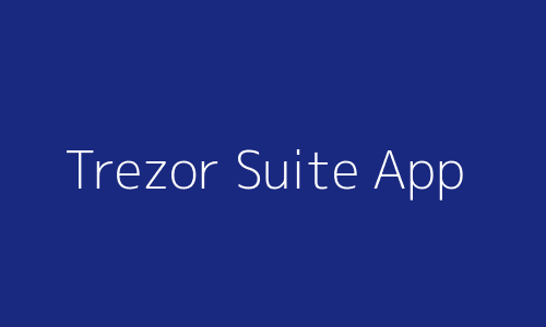 Trezor Suite App