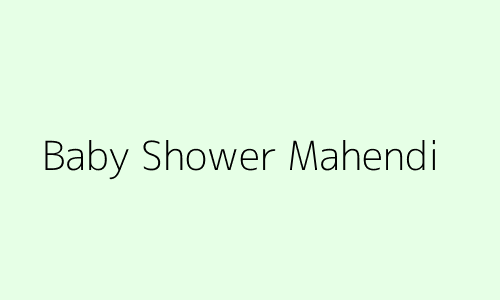 Baby Shower Mahendi