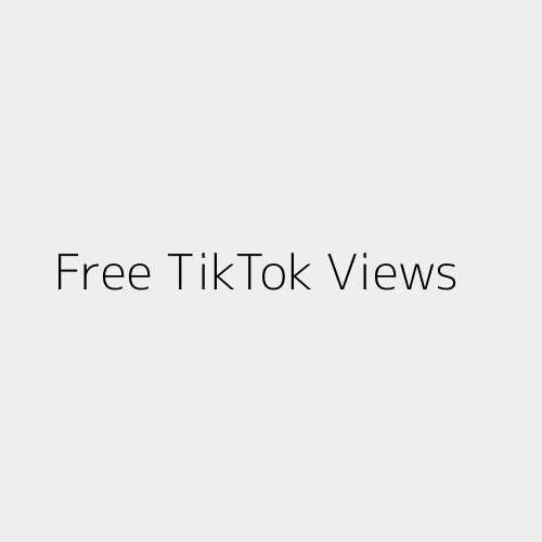 Free TikTok Views