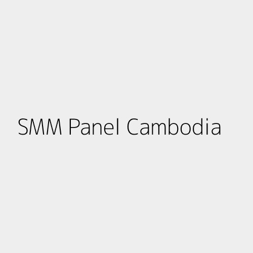 SMM Panel Cambodia