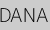 DANA