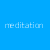 meditation