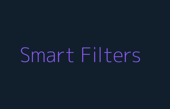 Placeholder representing smart filters in action