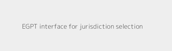 EGPT interface for jurisdiction selection