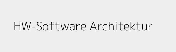 HW-Software-Architektur