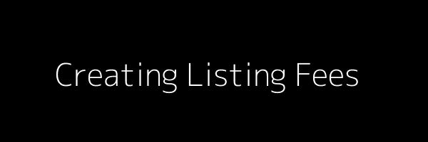 Creating Listing Fees