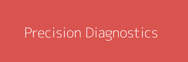 Precision Diagnostics