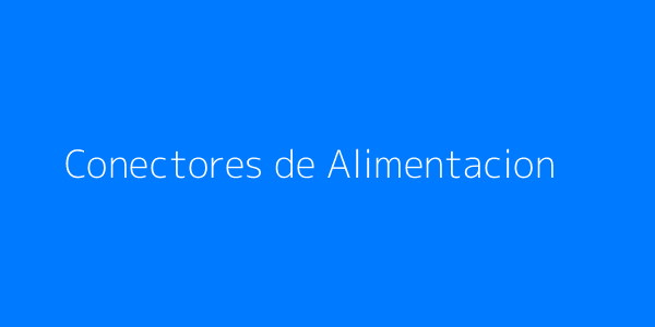 ffffff&text=Conectores+de+Alimentacion