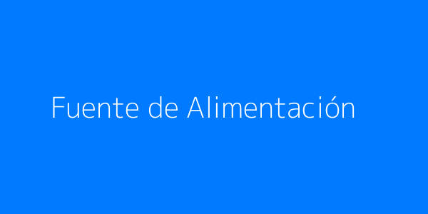 ffffff&text=Fuente+de+Alimentaci%C3%B3n