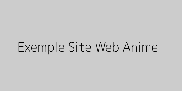 Exemple Site Web Anime