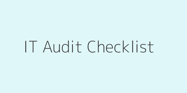 Image: IT Audit Checklist with checkmarks