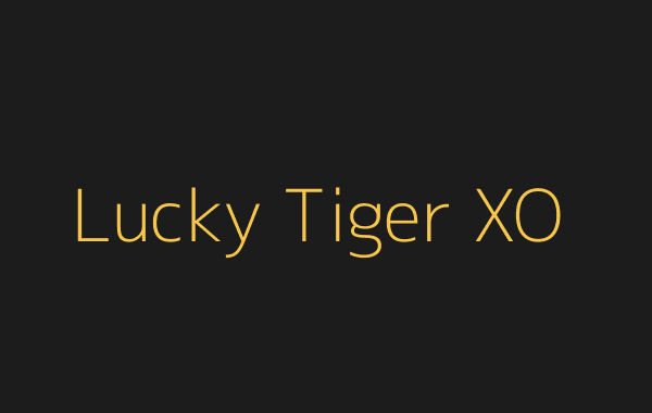 Lucky Tiger XO