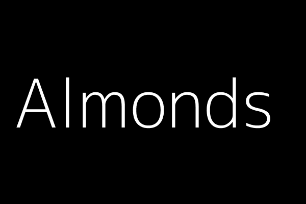 Almonds