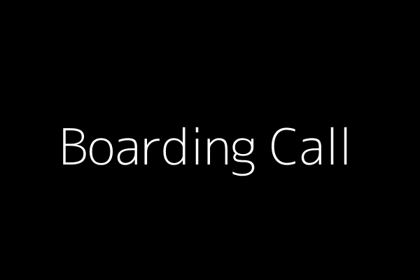 Boarding Call