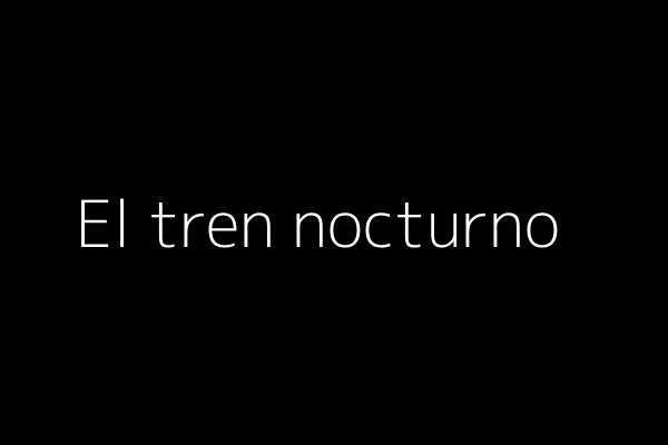 El tren nocturno