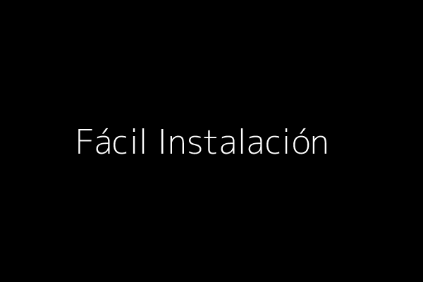 Instalación Sencilla y Segura