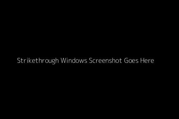 Strikethrough Windows Screenshot