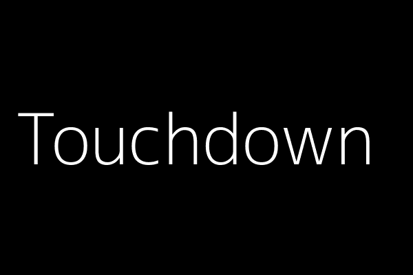 Touchdown