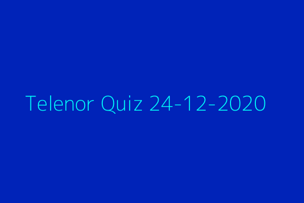 My Telenor Quiz 24 December 2020