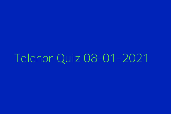My Telenor Quiz 08-01-2021