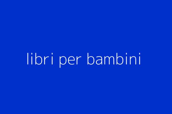 3 libri consigliati per bambini di 9 anni