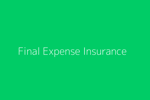 Final Expense Insurance