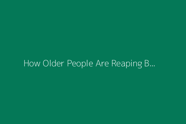 How Older People Are Reaping Brain Benefits From New Tech