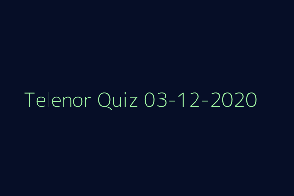 My Telenor Quiz 03-12-2020