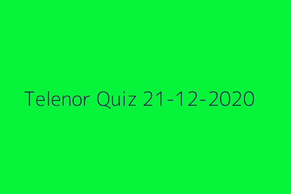 My Telenor Quiz 21 December 2020