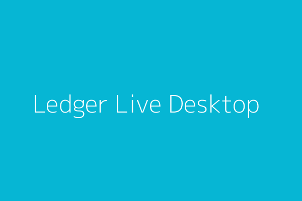 Ledger Live Desktop Interface