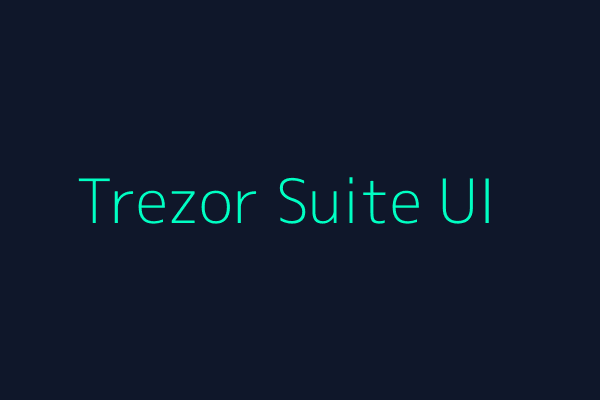 Trezor Suite preview
