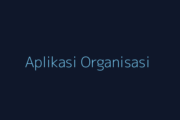 Aplikasi Organisasi