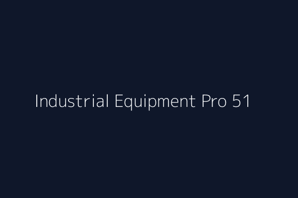 Industrial Equipment Pro 51
