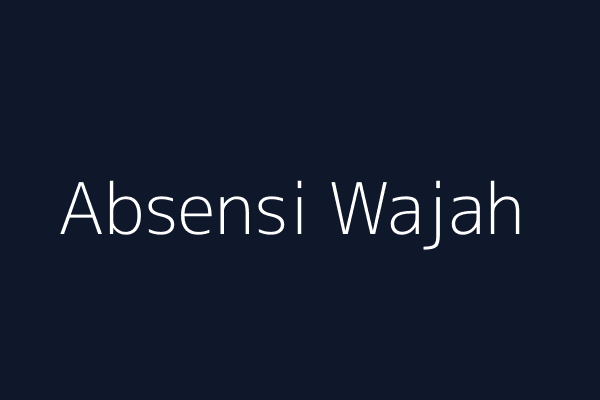 Absensi Wajah