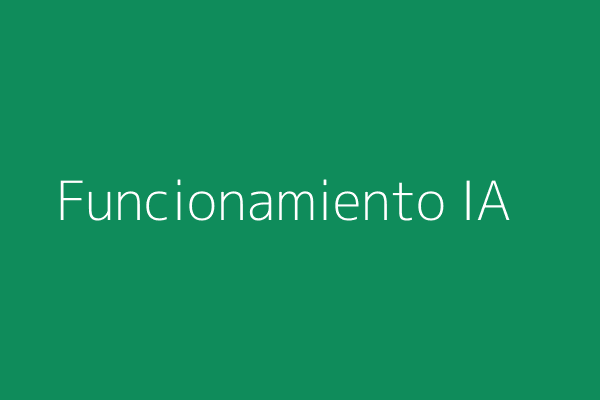 Funcionamiento de la IA Generativa
