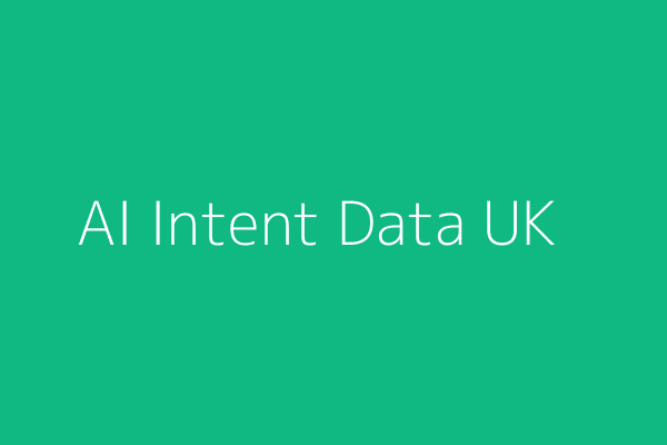 Using AI Intent Data to Find UK Buyers: A Practical Guide