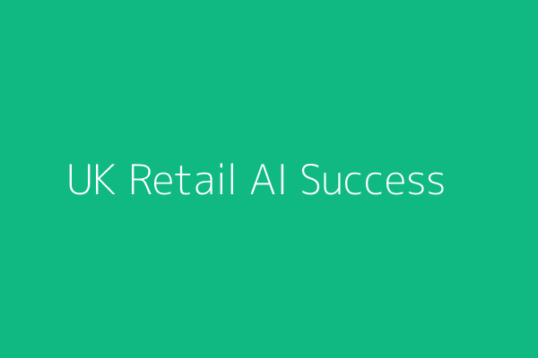 Case Study: How a UK Retailer Boosted Sales by 25% with AI Personalisation