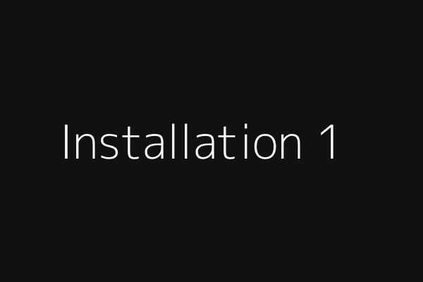 installation