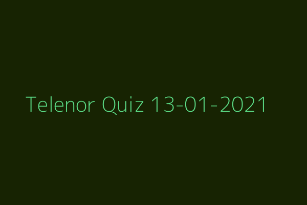 My Telenor Quiz 13-01-2021